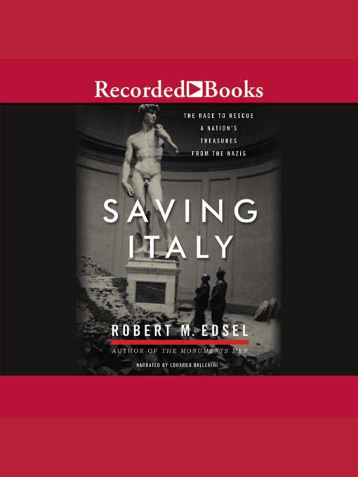 Title details for Saving Italy by Robert M. Edsel - Wait list